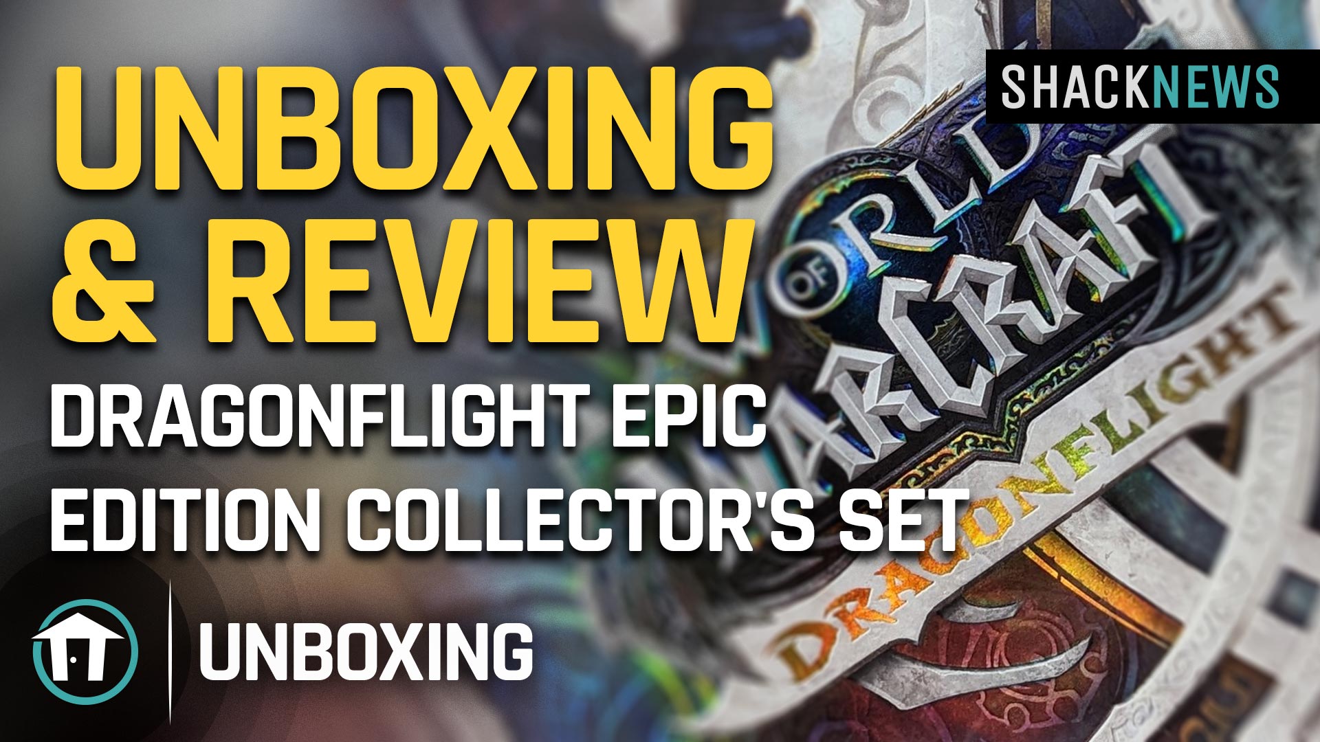 Unboxing & Review Dragonflight Epic Edition Collector's Set Shacknews