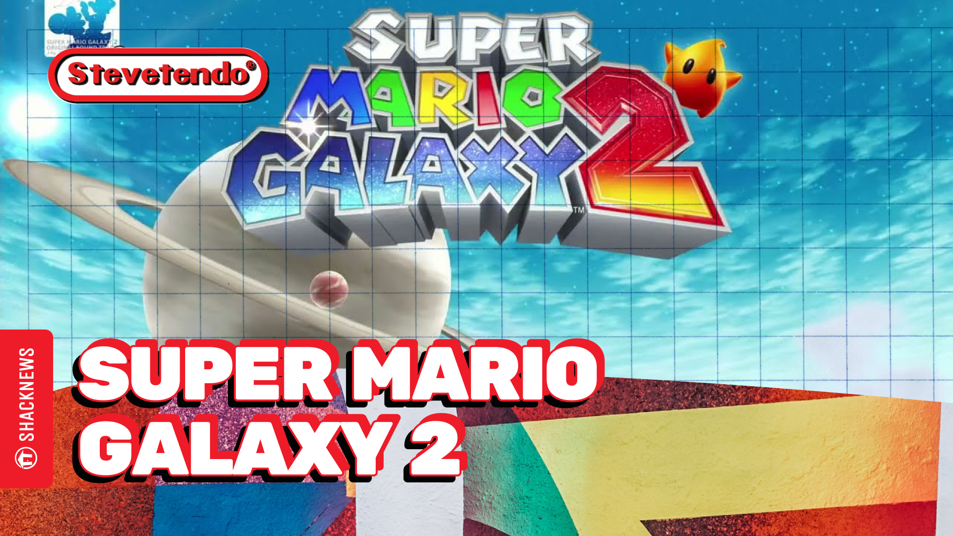 ShackStream: Super Mario Galaxy 2 On The Stevetendo Show! Episode 656