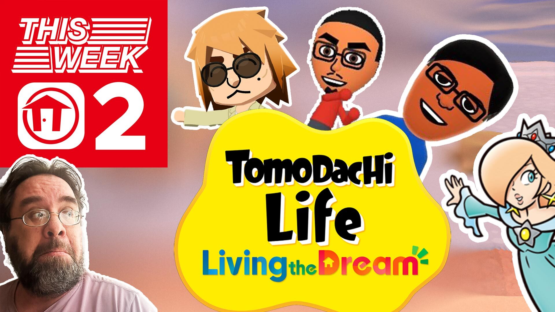 This Week in Switch 2 - Tomodachi Life: Living the Dream preview, Mario Wonder & NTDOY FUD busting