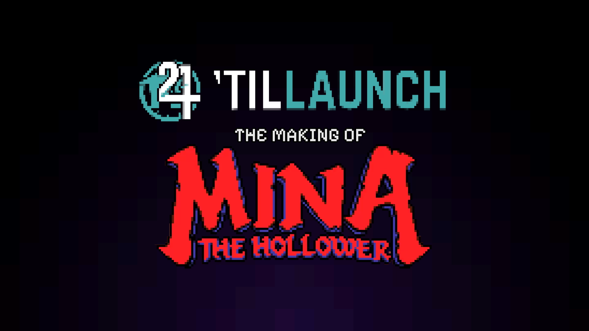24 'Til Launch: The Making of Mina the Hollower documentary now available