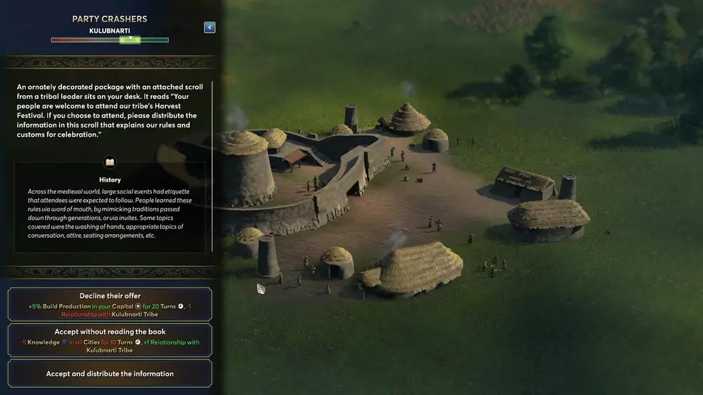 An event in Ara: History Untold in which the player interacts with a small tribe and decides whether or not to support their culture, with different choices offering different pros and cons, as well as an option not to engage in either side.